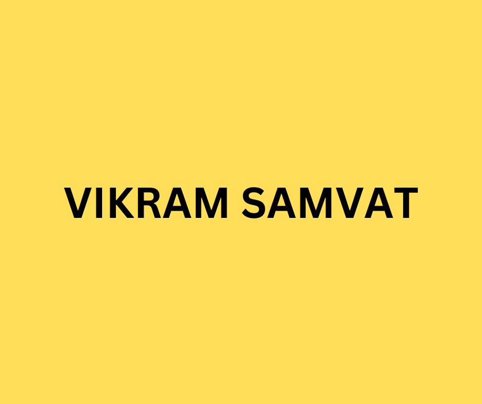 Unveiling the Majesty of Vikram Samvat: A Journey Through India’s Timeless Calendar Tradition