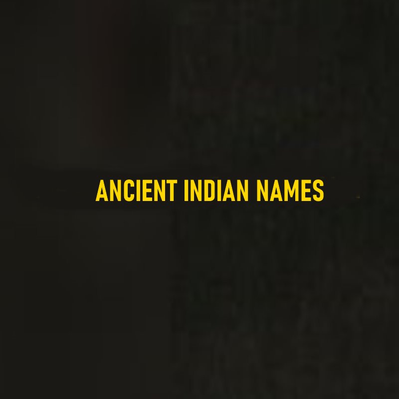 Ancient Indian Names