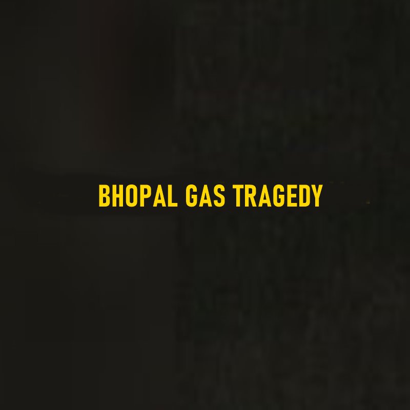 What Was Bhopal Gas Tragedy?