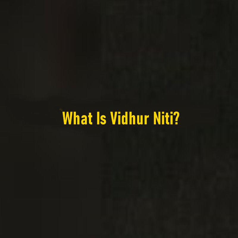 What Is Vidhur Niti?