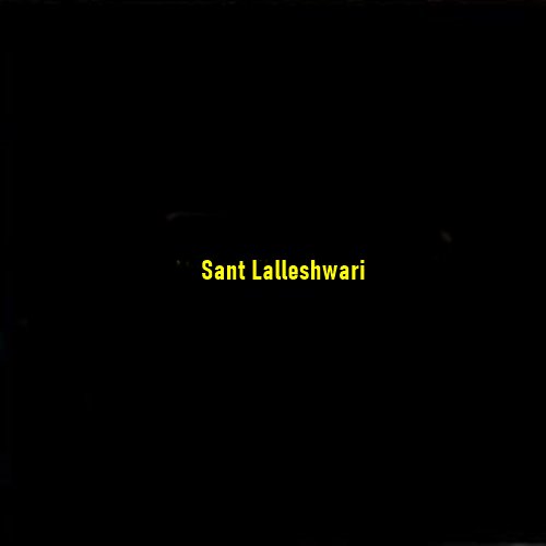 Sant Lalleshwari: The Mystical Voice of Kashmiri Shaivism