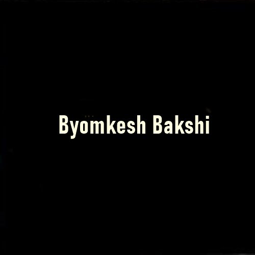 Byomkesh Bakshi: The Timeless Indian Detective