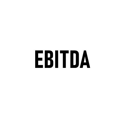 Understanding EBITDA: A Key Measure of Business Performance
