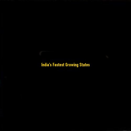 India’s Fastest-Growing States: A 2025 Outlook