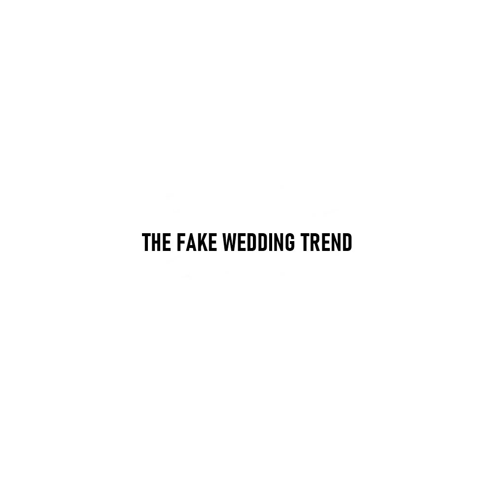 The Rise of the “Fake Wedding” Trend: Celebration Without Commitment