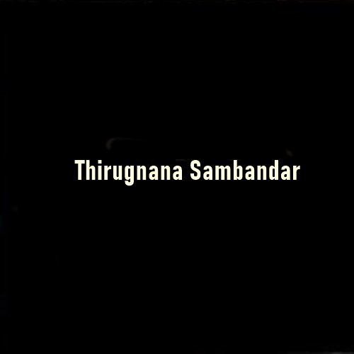 Thirugnana Sambandar: The Child Saint of Tamil Shaivism