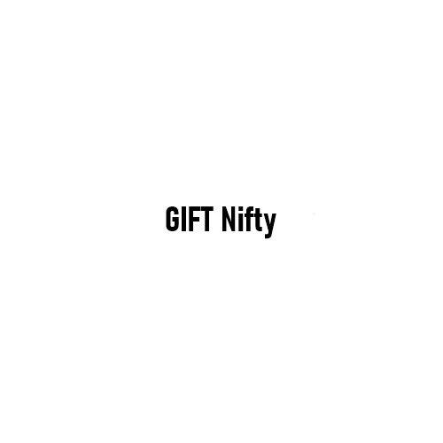 What Is GIFT Nifty and Why Indian Retail Traders Cannot Trade It?