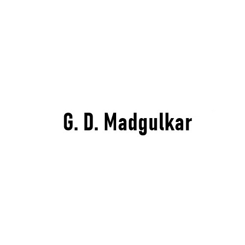 G. D. Madgulkar: Maharashtra’s Modern Valmiki and the Voice of the Common Man