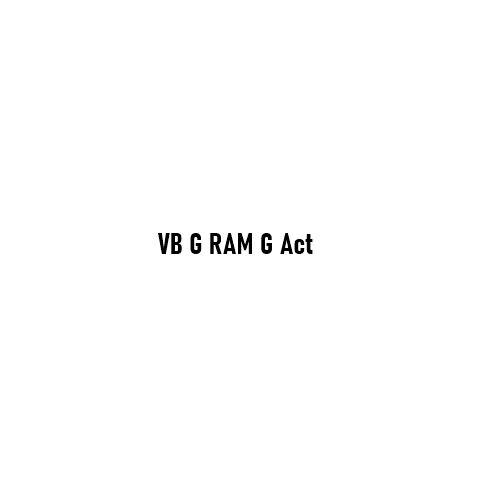 VB G RAM G Act: Redefining Rural Employment and Livelihood Security in India