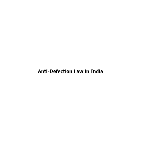 Anti-Defection Law in India: History, Exceptions, Challenges and the Road Ahead