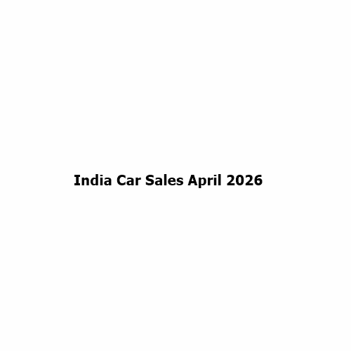 India Car Sales April 2026: Tata Motors Overtakes Hyundai to Become No. 2, SUV & EV Boom Drives Growth