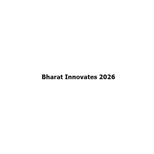 Bharat Innovates 2026: India’s Global Deep-Tech Showcase Takes Center Stage