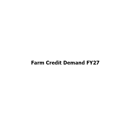 Farm Credit Demand Likely to Remain Strong in FY27 as Indian Agriculture Continues to Invest and Expand