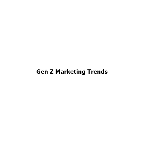 Gen Z Marketing Trends: Why Attention Has Become the New Currency