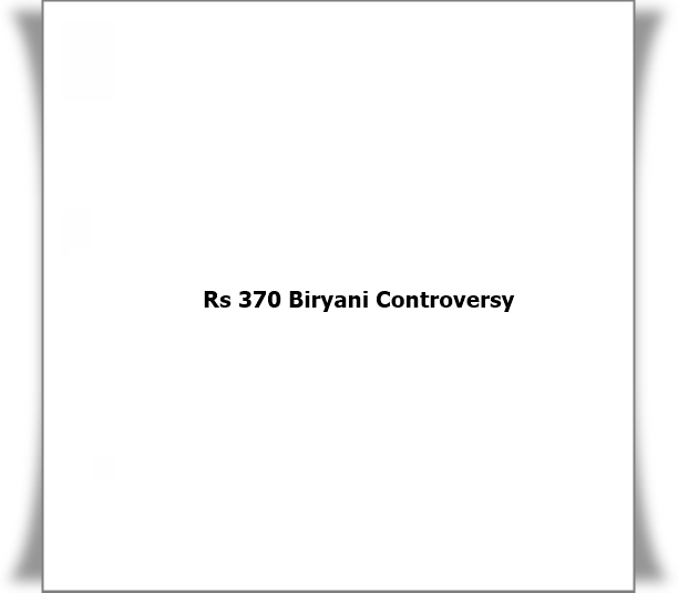 The ₹370 Biryani Controversy: How a Viral Joke Sparked a National Debate on Dating, Consent and Social Media Justice