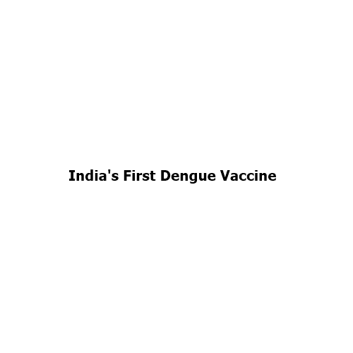 India’s First Dengue Vaccine QDENGA Approved: Frequently Asked Questions