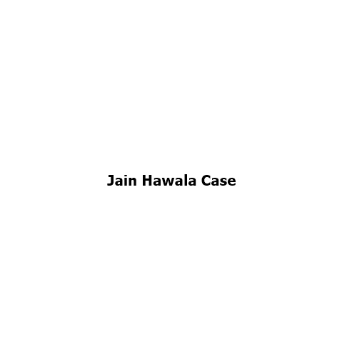 Jain Hawala Case: India’s Biggest Political Corruption Scandal That Changed the System